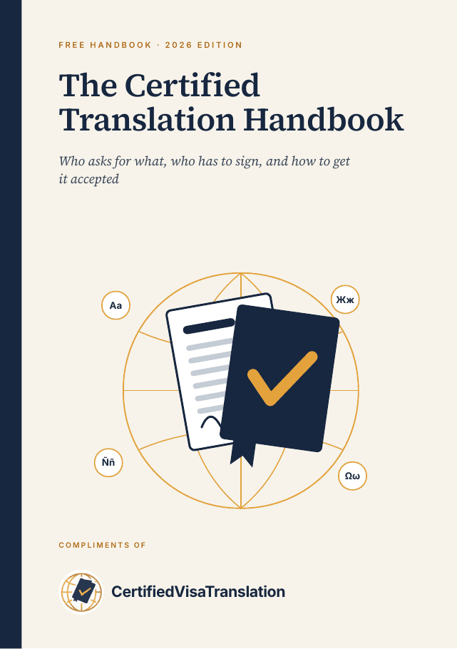 Cover of The Certified Translation Handbook, 2026 edition: Who asks for what, who has to sign, and how to get it accepted